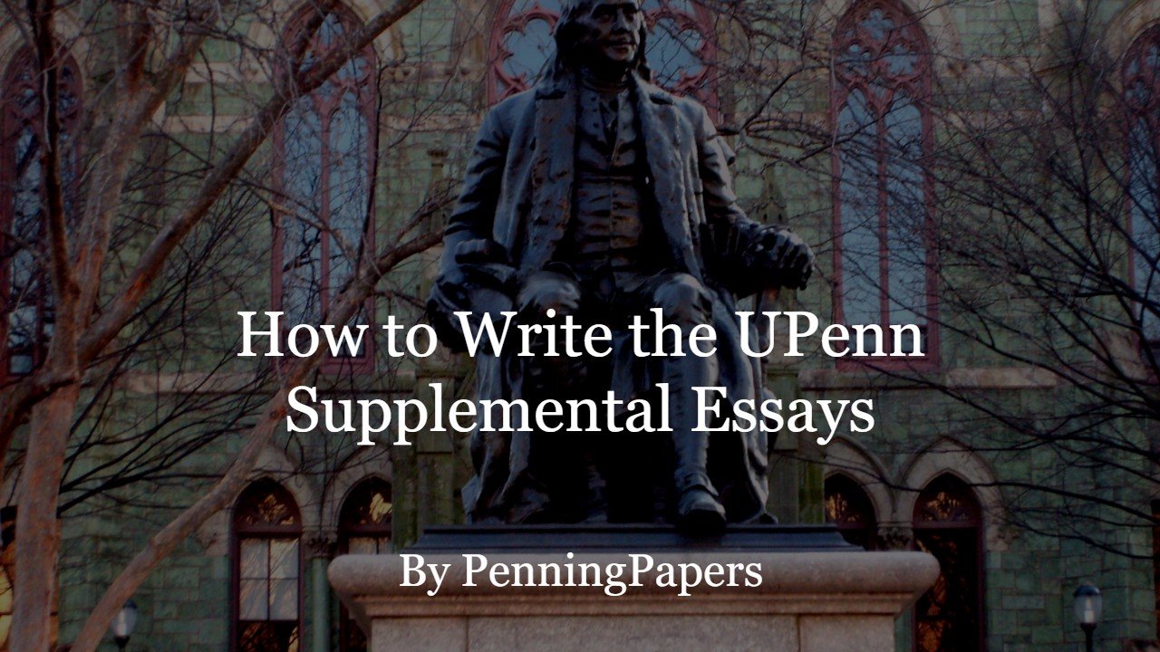 upenn supplemental essays 2022