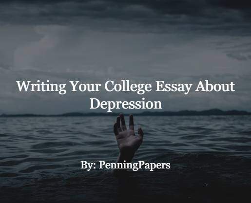 college essay depression