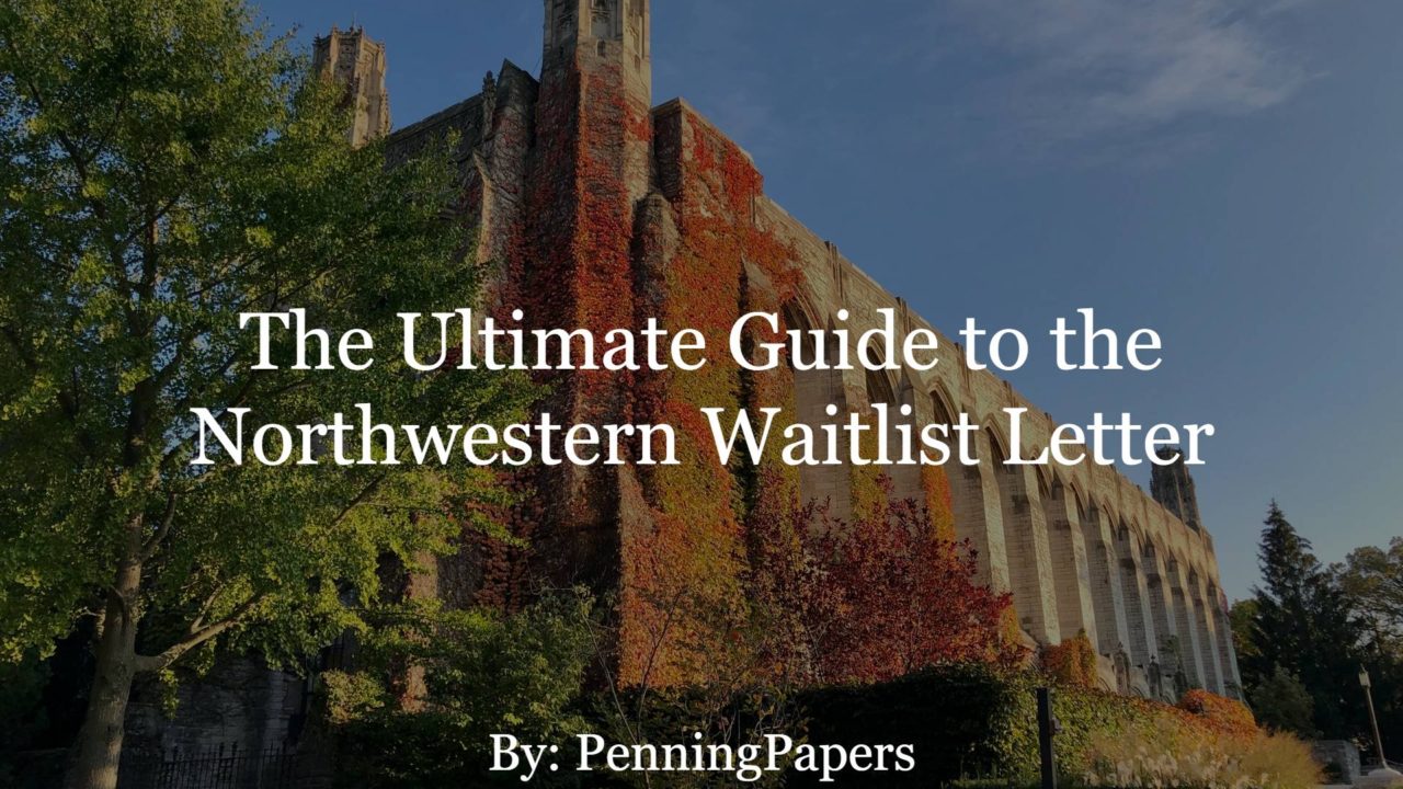 The Ultimate Guide to the Northwestern Waitlist Letter