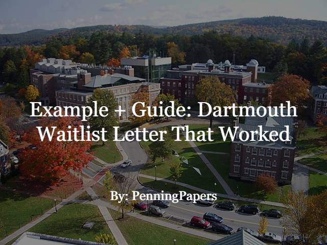 Example + Guide: Dartmouth Waitlist Letter That Worked