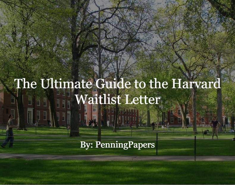 The Ultimate Guide to the Harvard Waitlist Letter