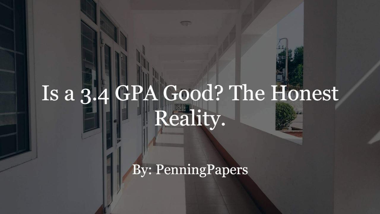 Is a 3.4 GPA Good? The Honest Reality.