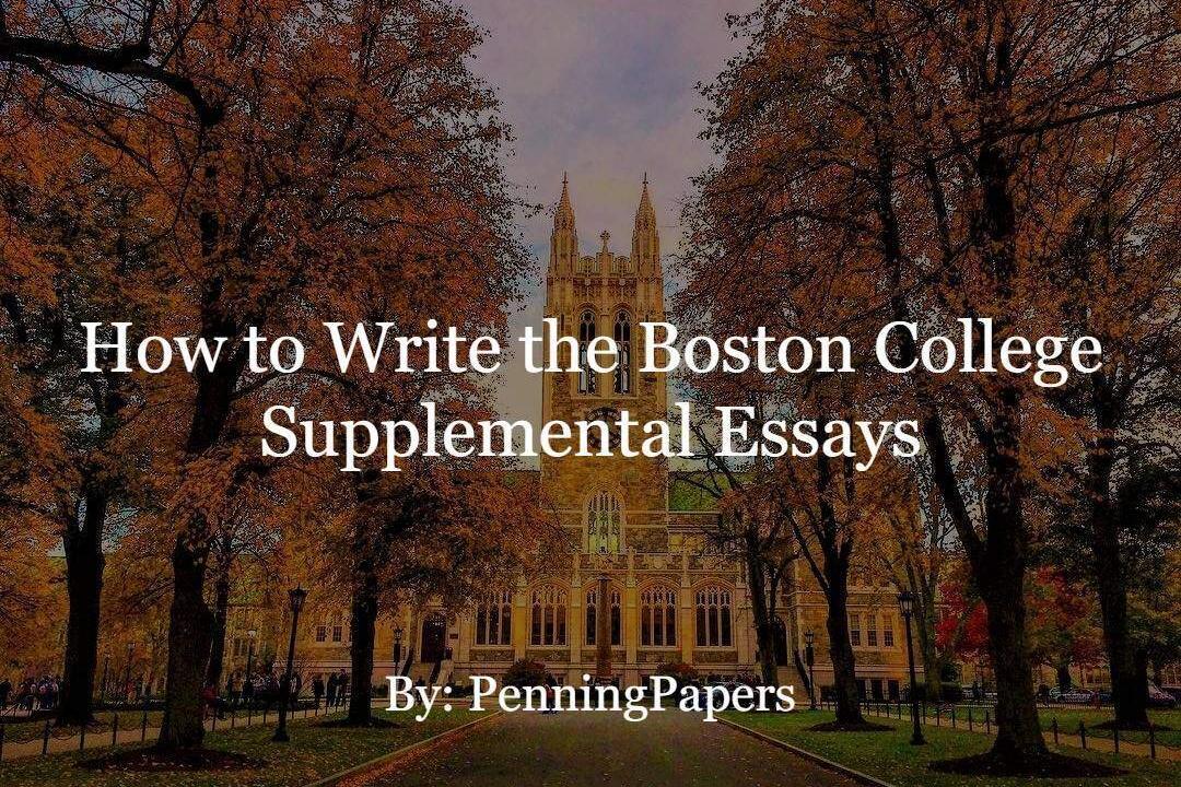 How to Write the Boston College Supplemental Essays