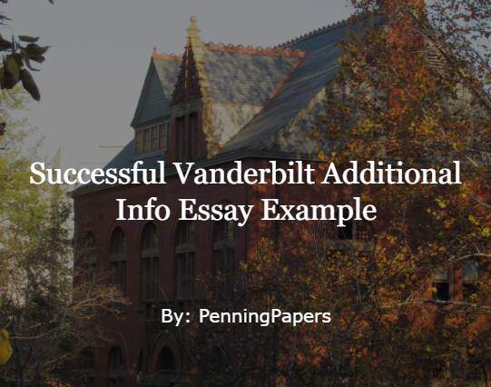 how to write the vanderbilt essay