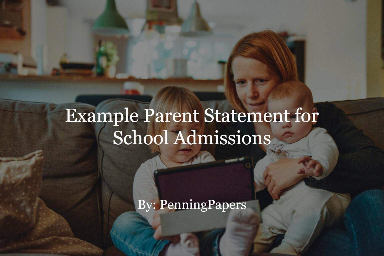 Example Parent Statement for School Admissions PenningPapers