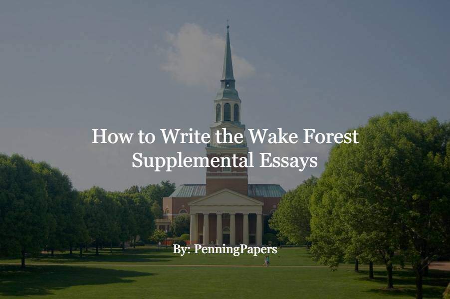 essays for wake forest
