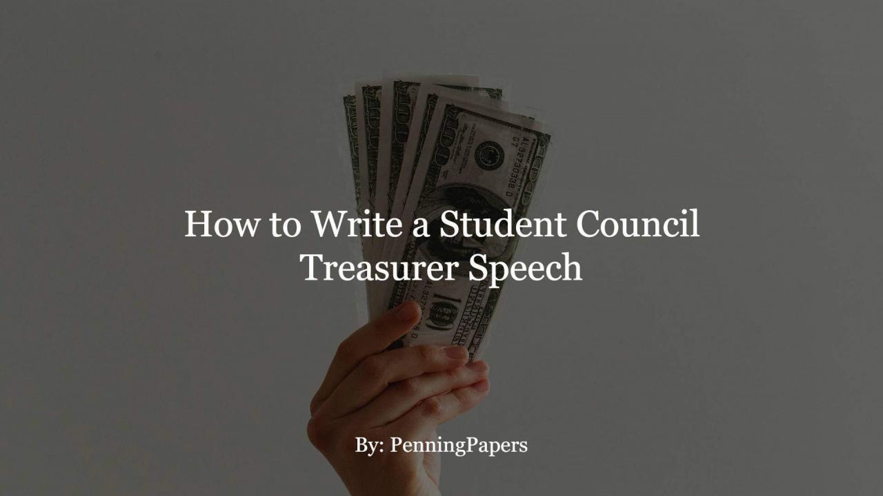 How to Write a Student Council Treasurer Speech