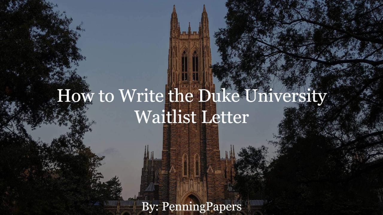 How to Write the Duke University Waitlist Letter