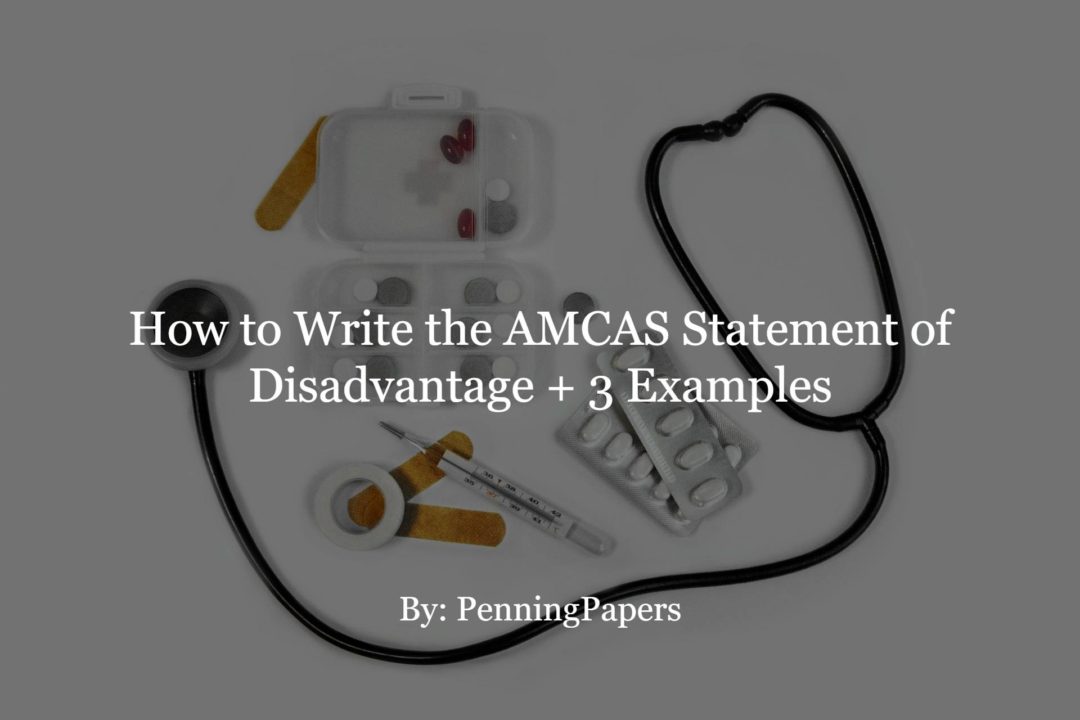 how-to-write-the-amcas-statement-of-disadvantage-3-examples