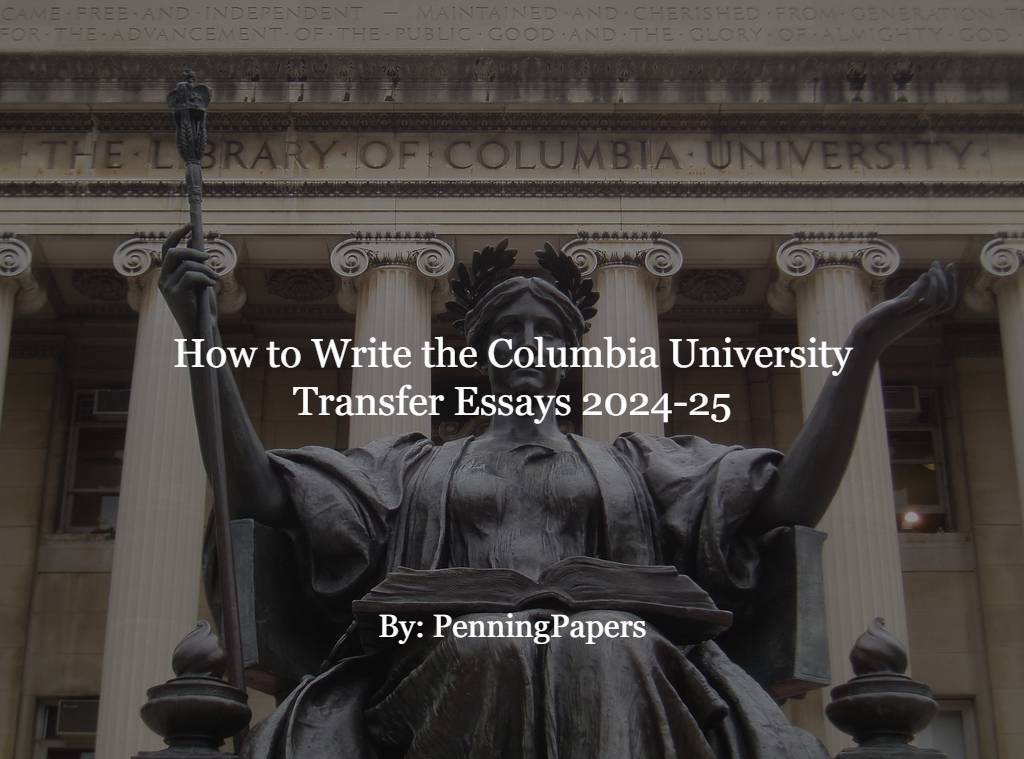 columbia transfer essays