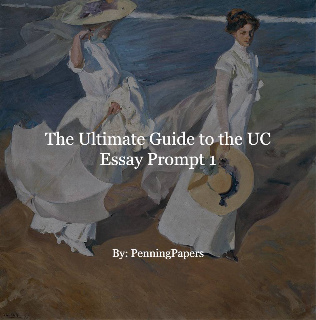 uc essay prompt 1